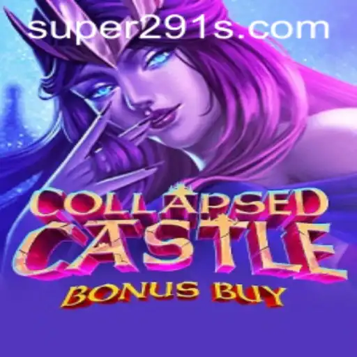 Explore the Enigmatic World of CollapsedCastleBonusBuy with Super291
