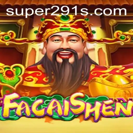 Exploring the Enigmatic World of FaCaiShen: Unveiling the Secrets of Super291