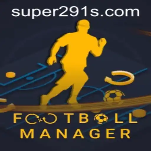 Exploring the World of FootballManager: The Super291 Phenomenon