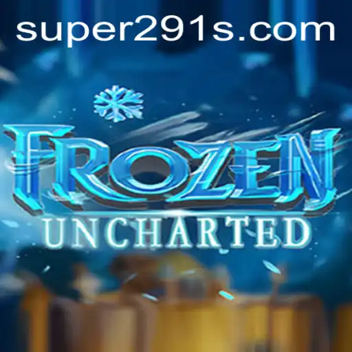 Explore the Exciting World of FrozenUncharted with Super291