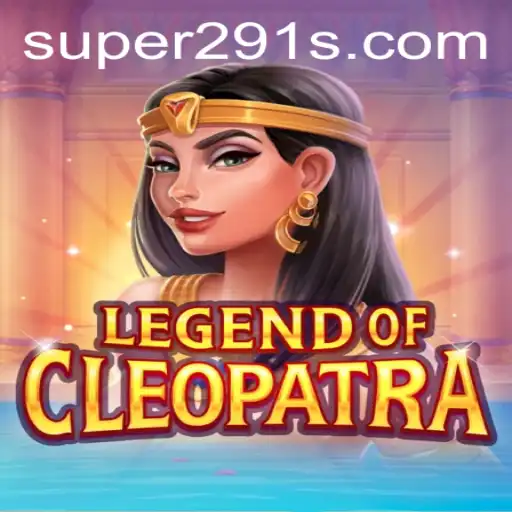 Discovering the Intricacies of LegendOfCleopatra and the Enigma of Super291