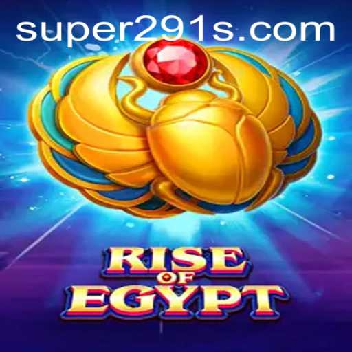 Rise of Egypt: Exploring the Game and Unveiling Super291